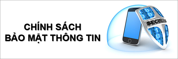 chinh-sach-bao-mat-thong-tin-2.jpg